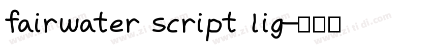 fairwater script lig字体转换